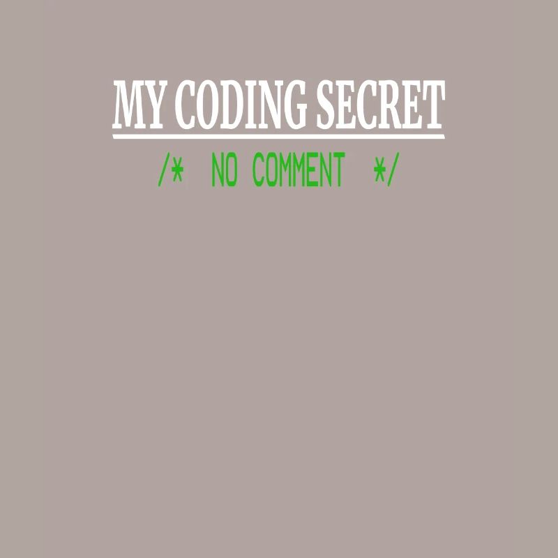 Lustiger Programmierer Humor - Coding Secret No