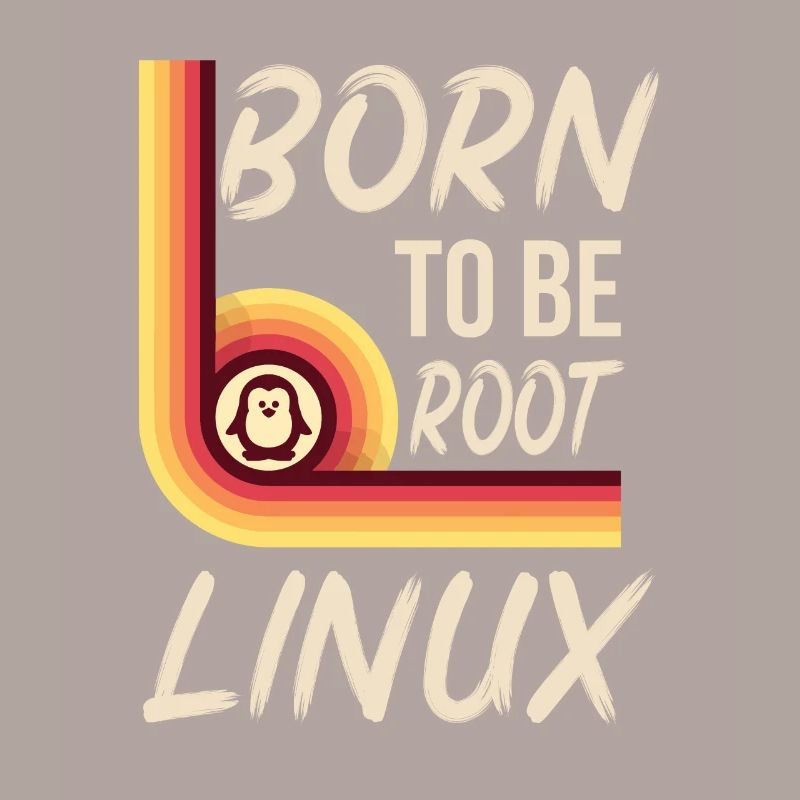 Linux Né pour être root Retro Admin Nerd Geek