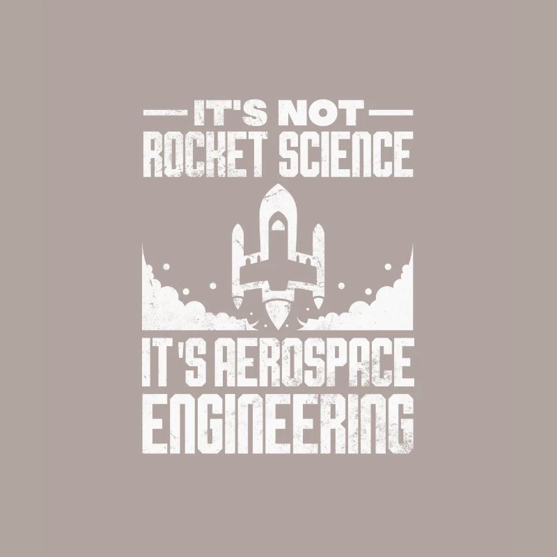 Space Engineer Aeronautical Engineer Gift