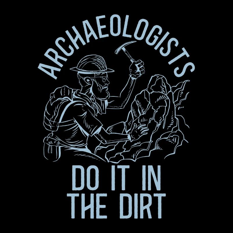 Archaeology Archaeologist Do Digging Archaeologist