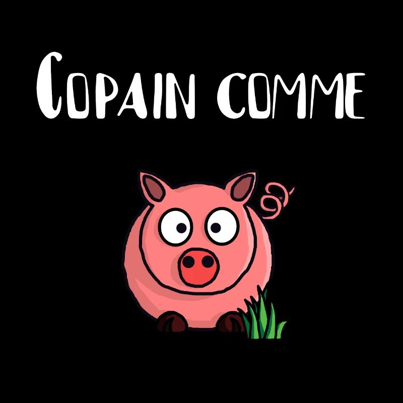 Copain comme cochon (typo blanche)