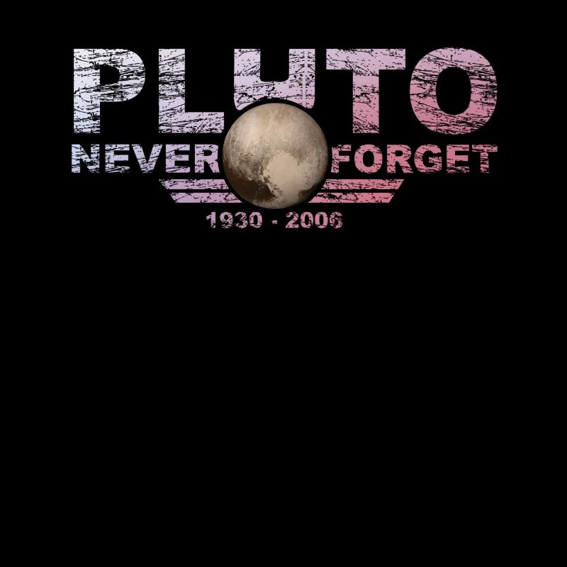 Never Forget Pluto Design Retro Style Funny Space