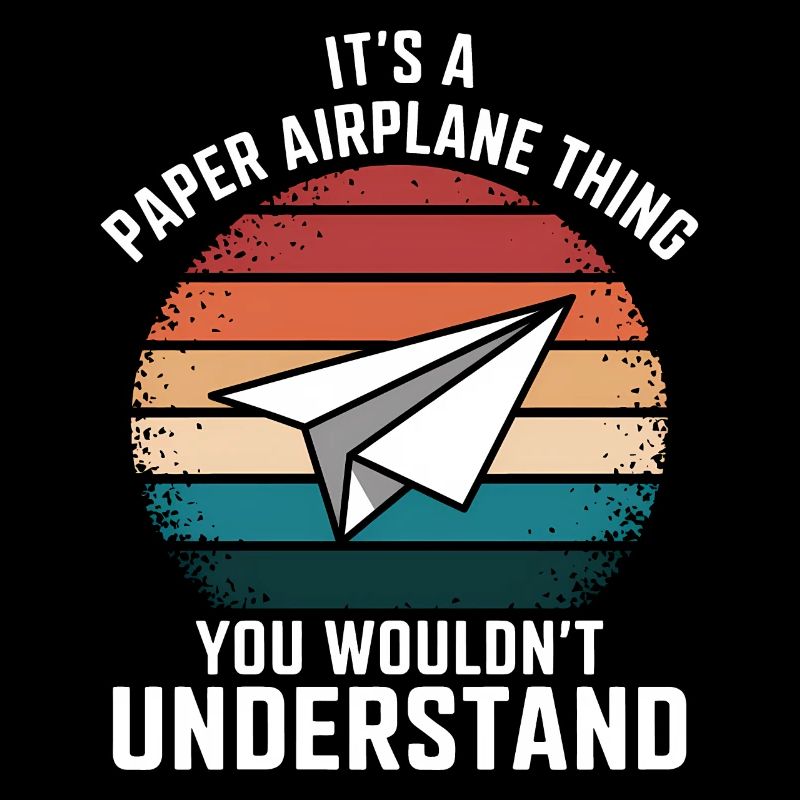 Papierflieger Spruch Witz Papierflugzeug Geschenk