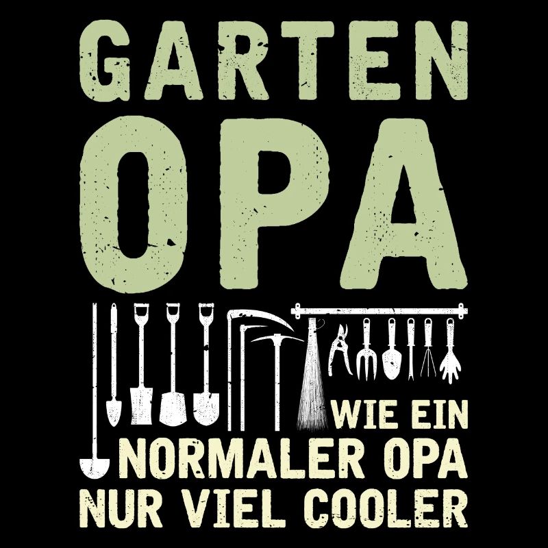 Lustiger Gärtner Spruch Garten Opa