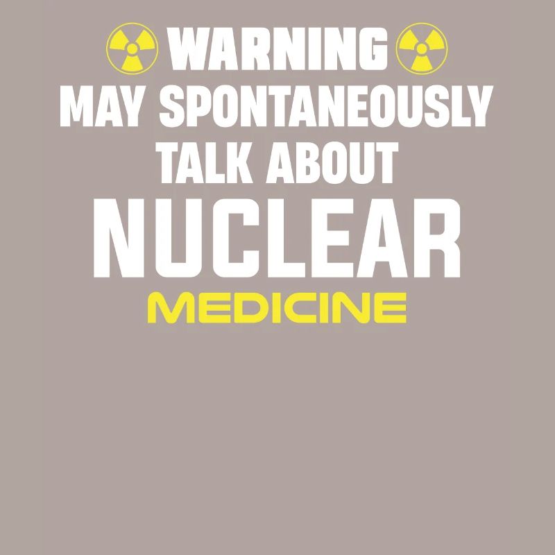 NUC Med Squad, Médecine nucléaire