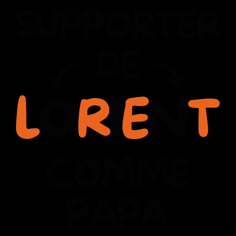 Supporter de Lorient comme papa