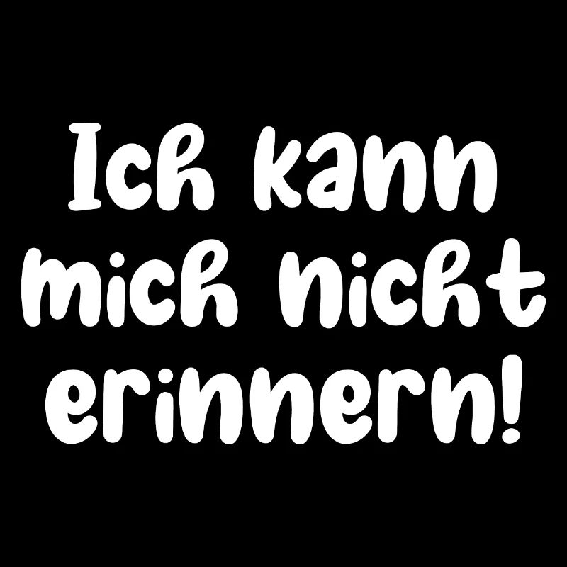 Ich kann mich nicht erinnern
