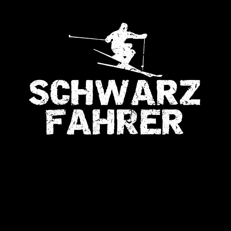 Schwarzfahrer Cooler Ski Fahrer Spruch