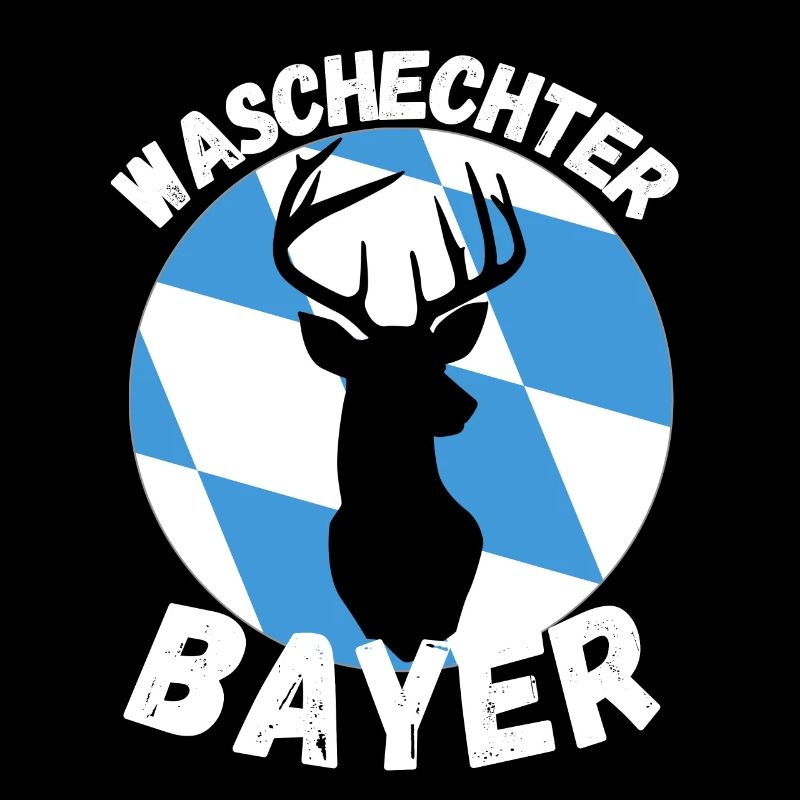 Waschechter Bayer - Boarisch Hirsch