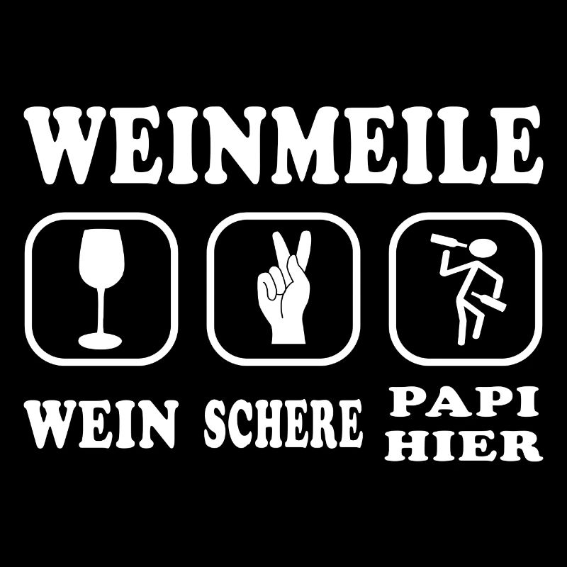 Wein Schere Papi hier auf der Weinmeile