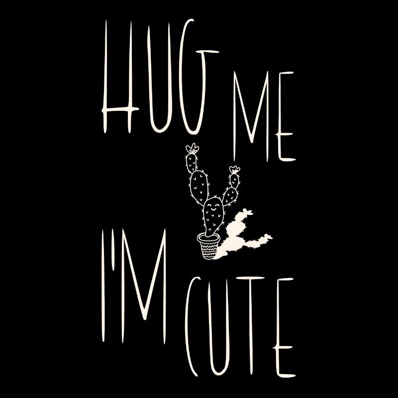 Hug Me Im Cute Cactus
