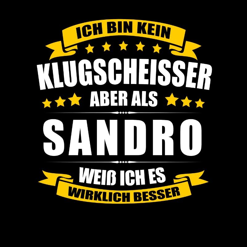 Name Sandro Vorname Klugscheisser Namenstag