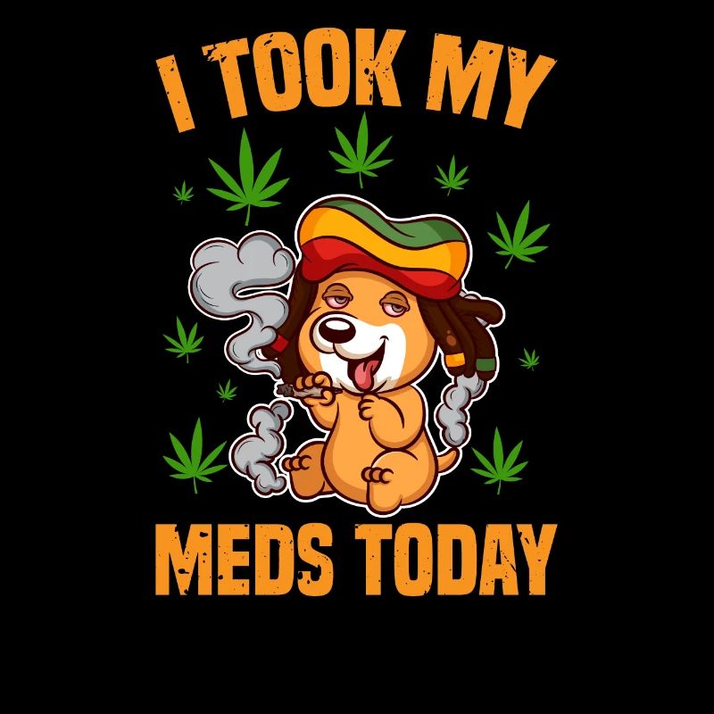 J’ai pris mes médicaments aujourd’hui Cannabis THC CBD Ganja