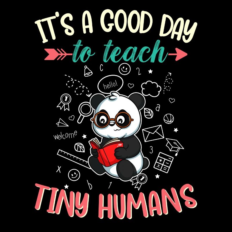 Good Day To Teach Tiny Humans Elementary Teacher