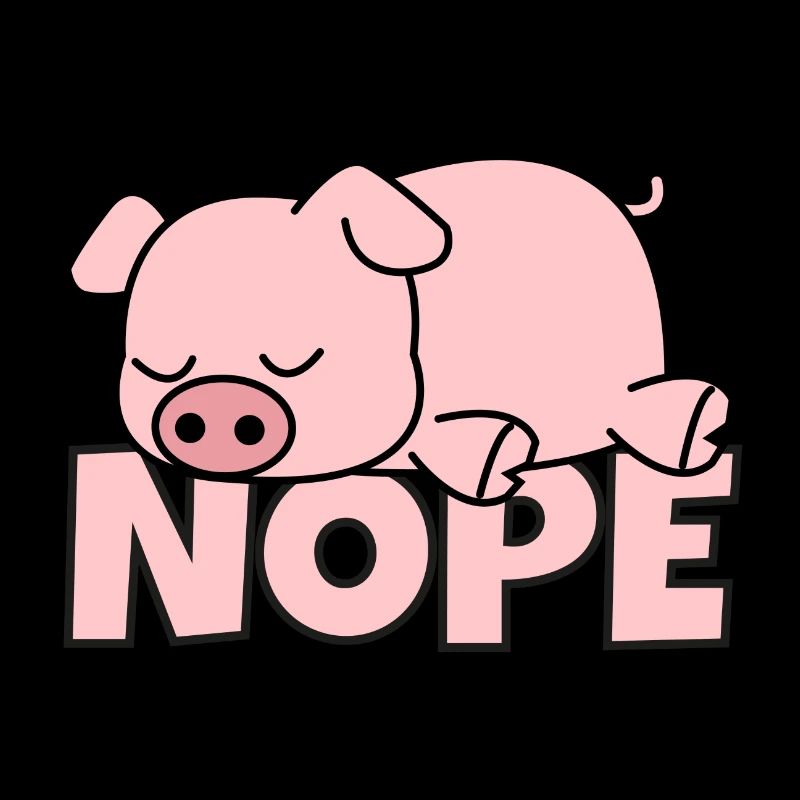 Nope cochon doux cochon