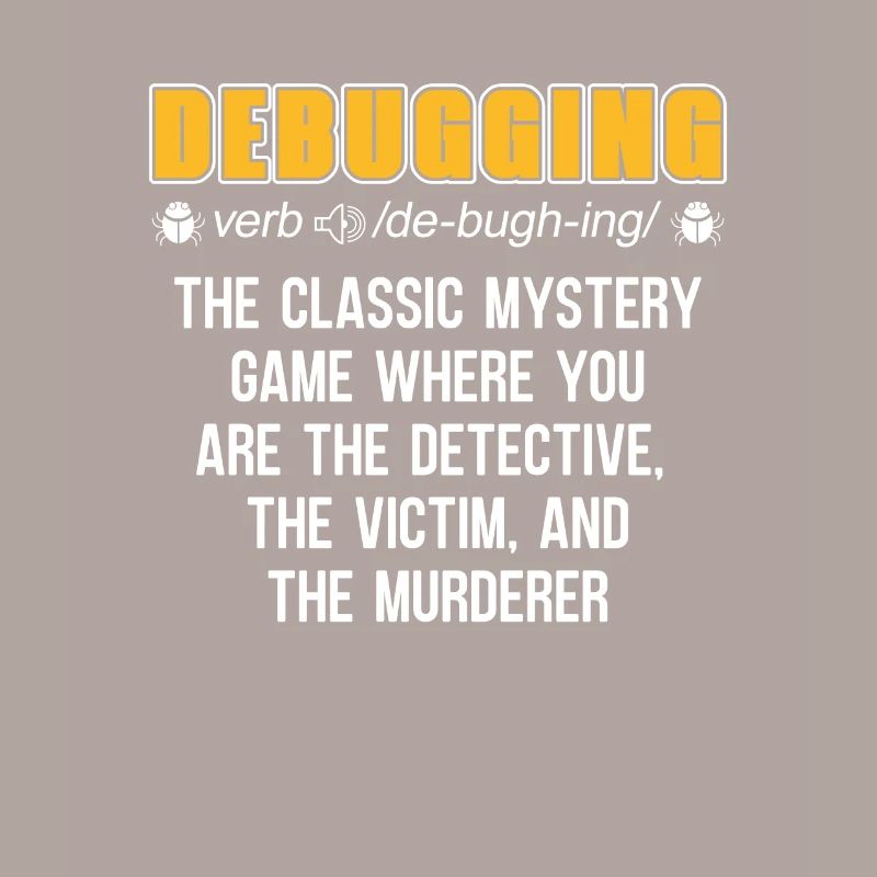 Entwickler Coder Programmierer Lustig Debugging