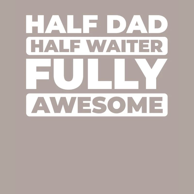 Kellner Kellnerin Father Dad