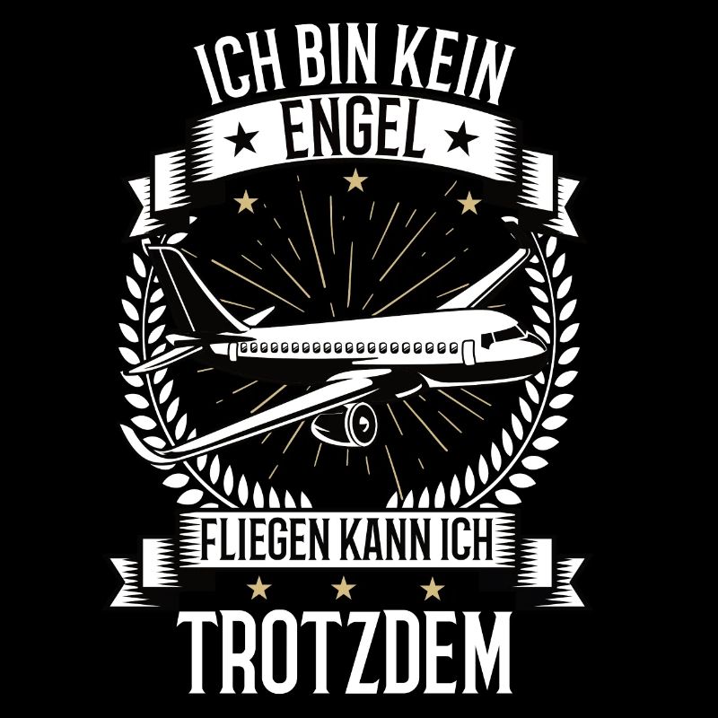 Ich bin kein Engel Flugzeug Flug Pilot Piloten