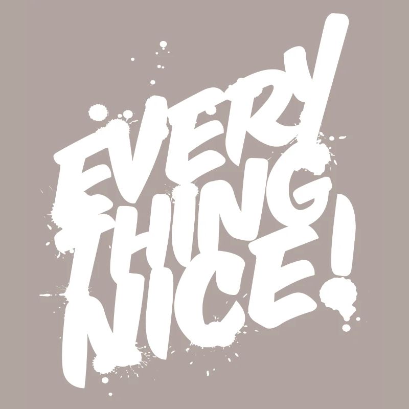 Everything Nice Graffiti Style Reggae