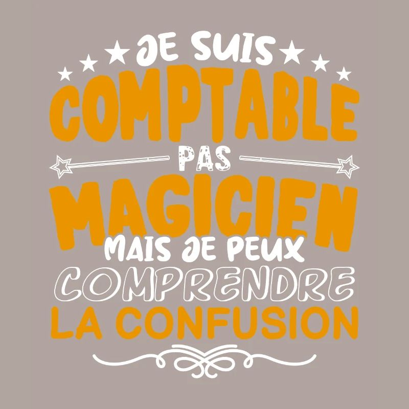 Comptable | Comptable pas Magicien | Meilleur Comp