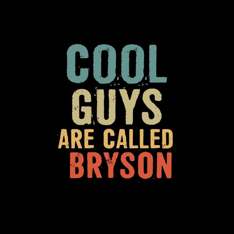 Les gars cool s’appellent Bryson