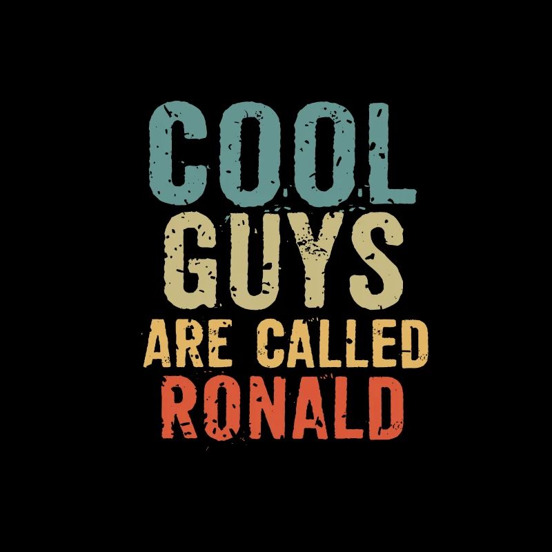 Cool guys are called ronald