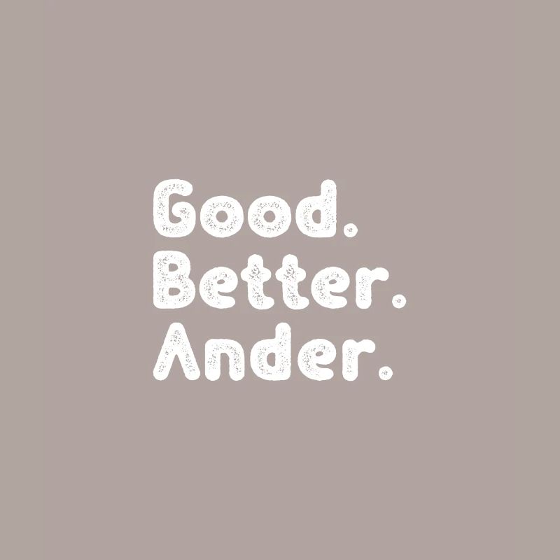 Good better Ander
