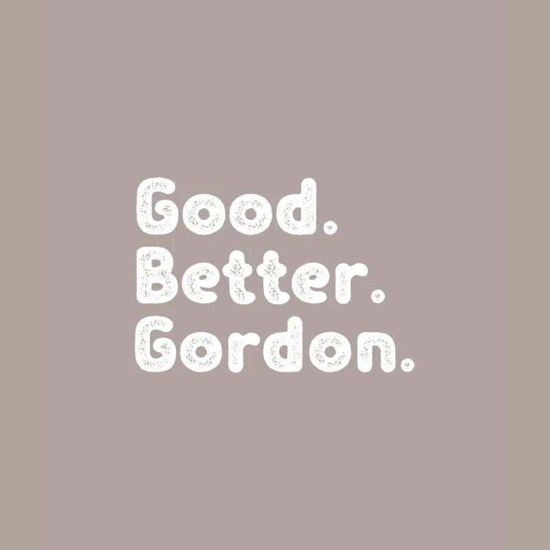 Good better Gordon