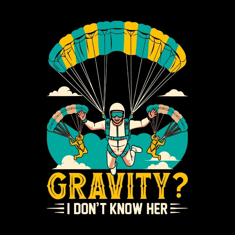 Gravité? Je ne la connais pas.