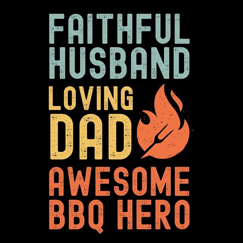 Husband Father Papa Grill Master BBQ Hero Legend