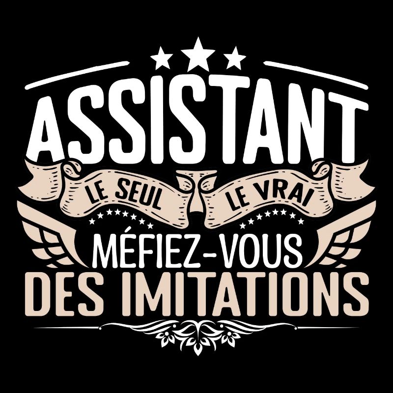 Assistant le seul Assistant le vrai Assistant