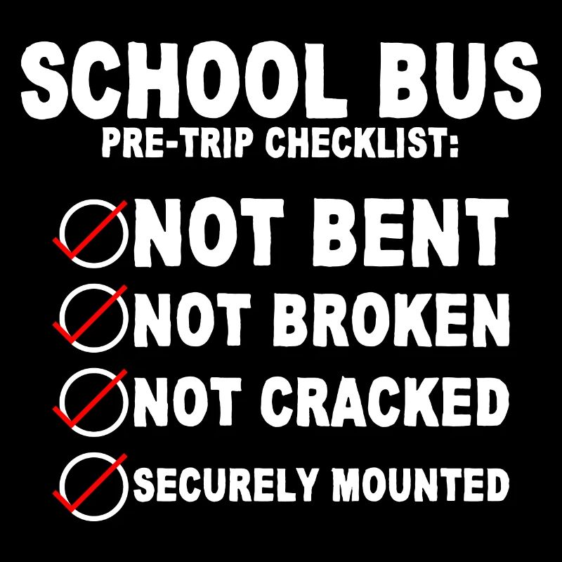 School Bus Pre-trip Checklist, Not Bent, 2