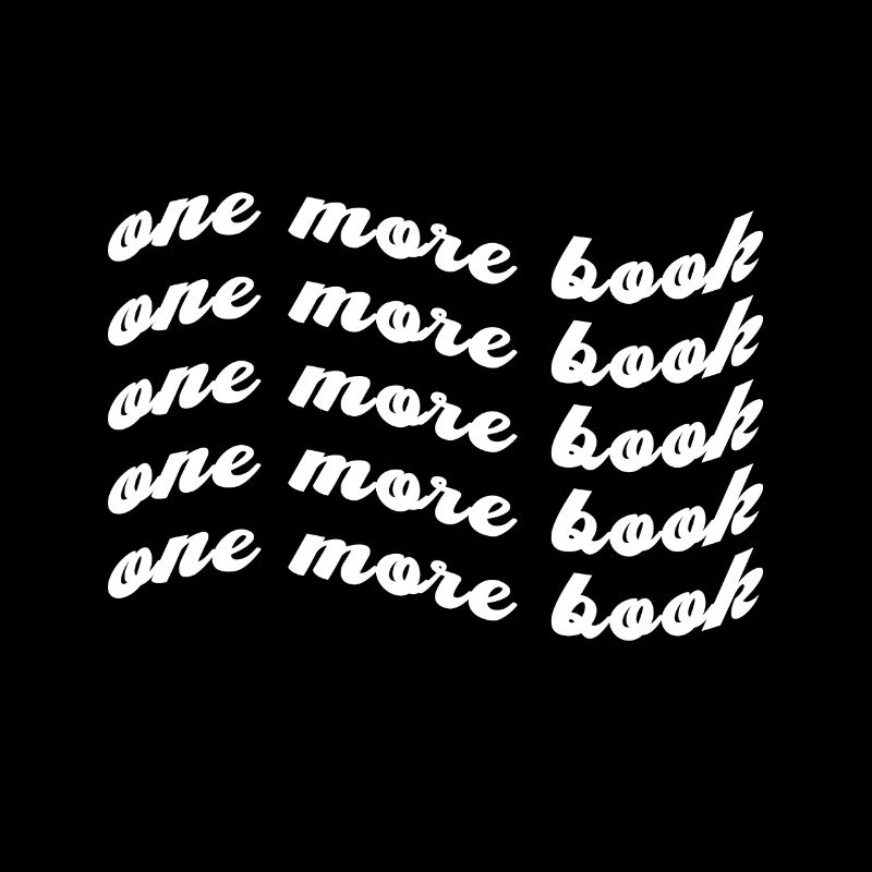 Funny One More Book Nerds Book Worm Library