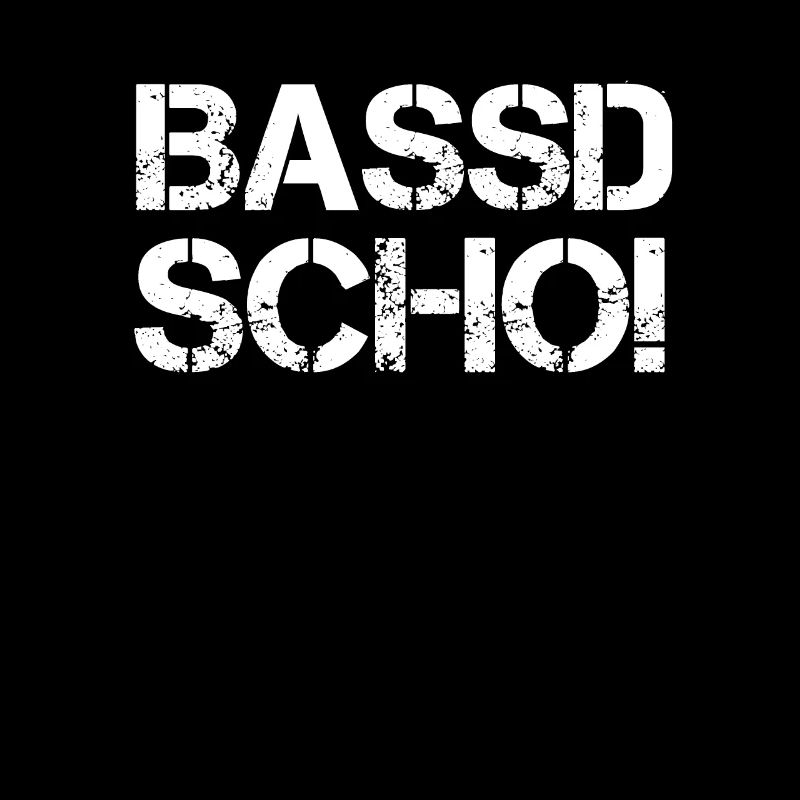 Bassd Scho