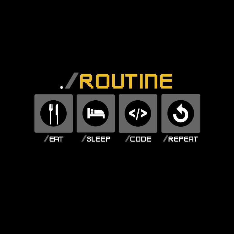 Eat Sleep Code Repeat Informatik Routine