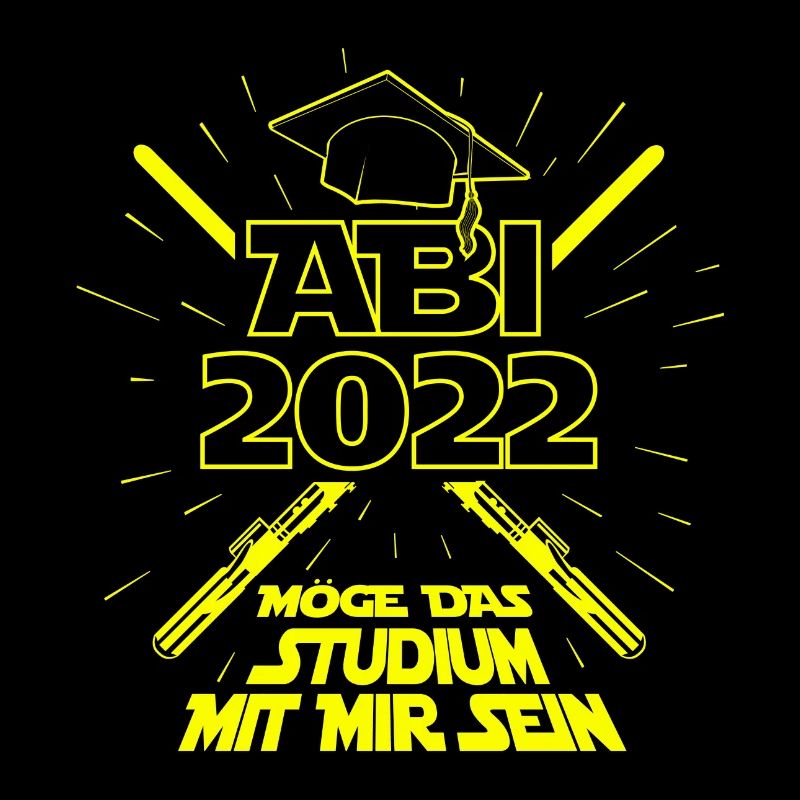 Abi 2022 - Schule Abitur Abschluss Studium Spruch