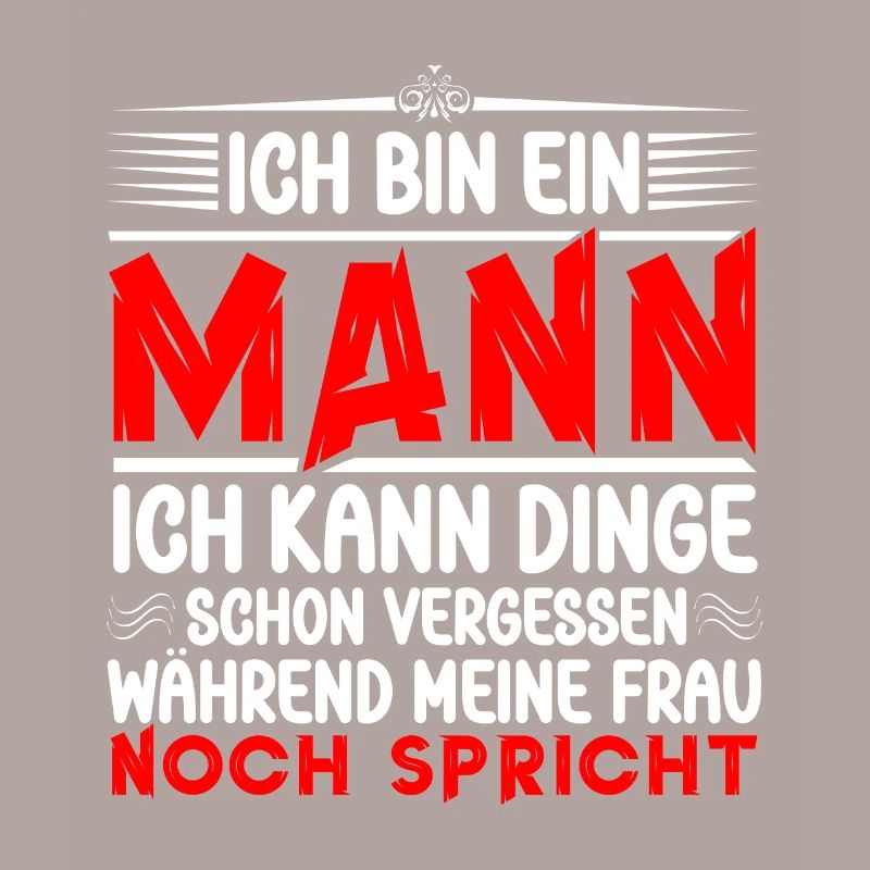 Ehemann Humor Spruch Geschenkidee Ich Bin Ein Mann