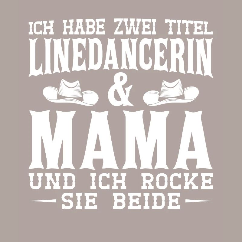 Linedance Mama Line Dance Linedancerin Geschenk