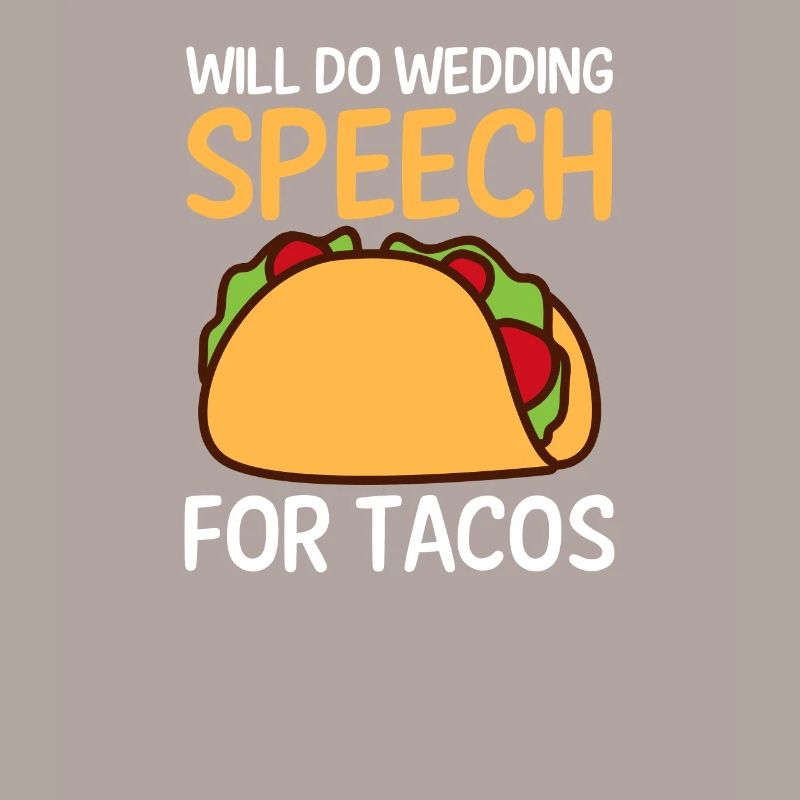 Speaker Will Do Wedding Speech For Tacos