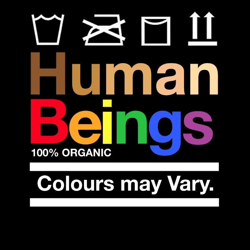Human beings 100% Organic Colours may vary