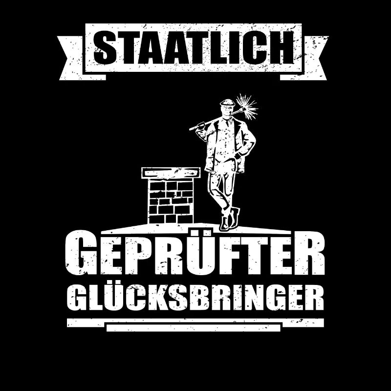 Schornsteinfeger Staatlich geprüfter Glücksbringer