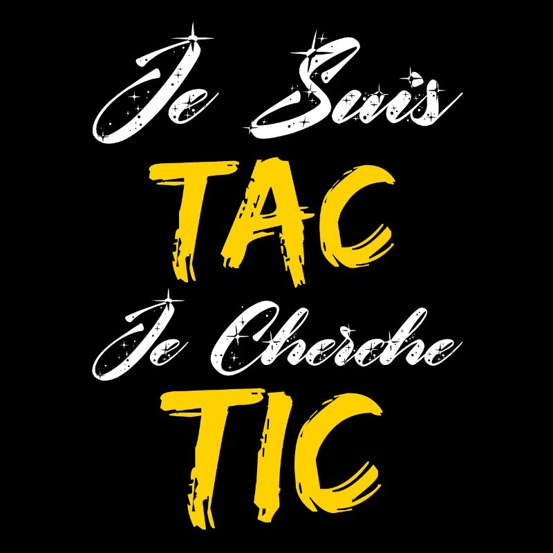 Je Suis TAC Je Cherche TIC - TIC et TAC Duo