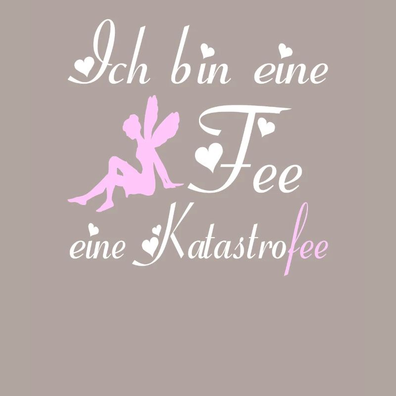 Ich bin eine Fee eine Katastrofee