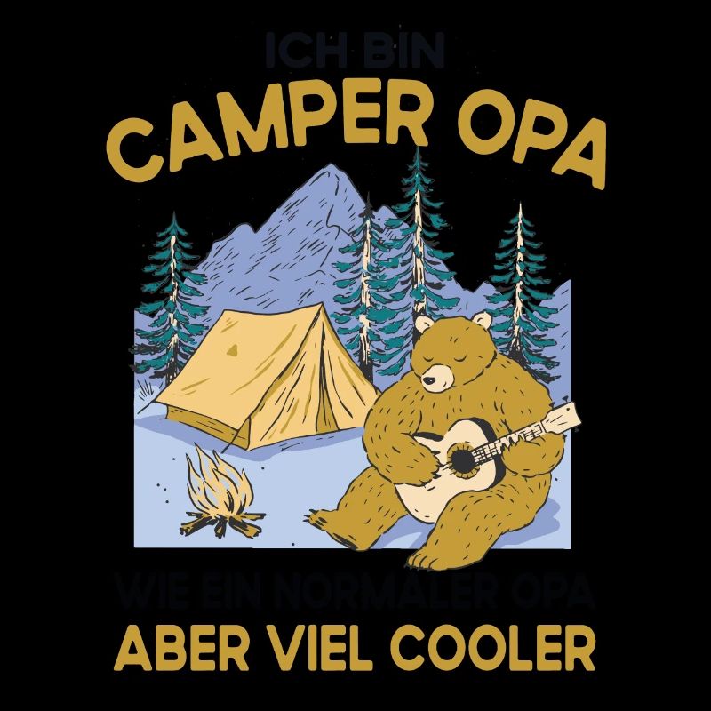 Camping Opa wie ein normaler nur cooler Großvater