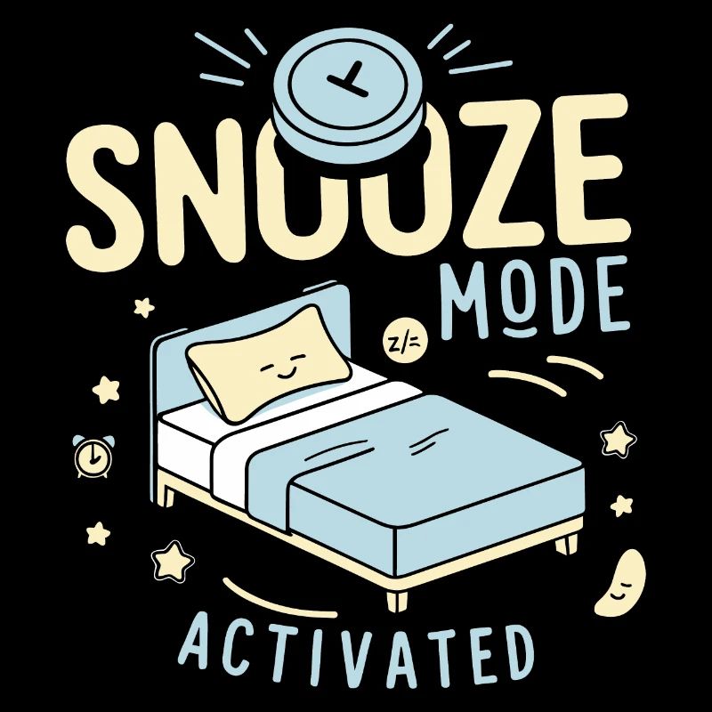 Mode Snooze activé - Conception de sommeil amusante