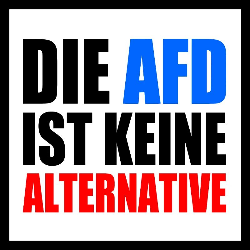 die afd ist keine alternative