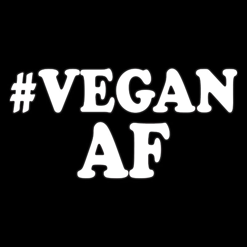 Vegan AF Statement Veganer