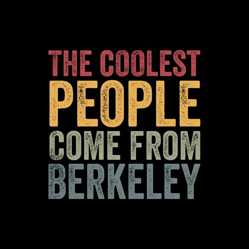 Coolest people come from Berkeley