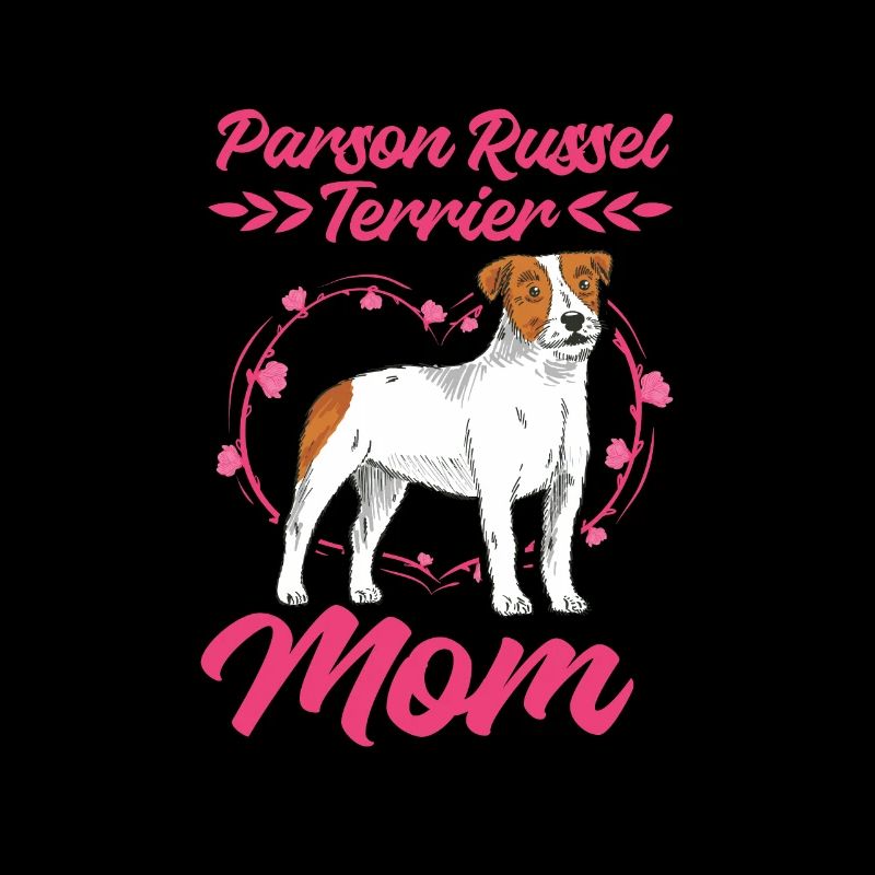 Best Parson Russel Terrier Mom Ever
