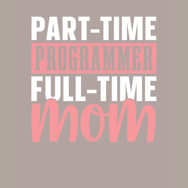 Entwickler Coder Programmierer Mama